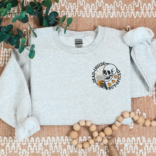 Dead inside but spiced up fall crewneck shirt, Fall themed sweatshirt